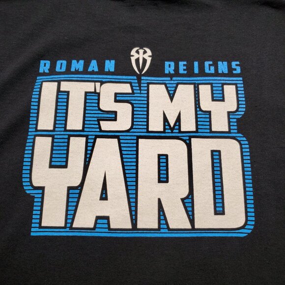 Roman Reigns It’s My Yard Graphic on Black T-Shirt WWE WCW NWO Adult Sz M NWOT - Picture 7 of 10